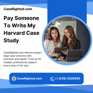 Pay Someone To Write My Harvard Case Study