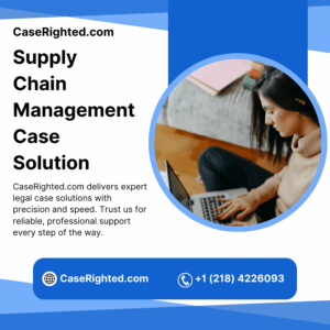 Supply Chain Management Case Solution